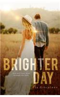 Brighter Day