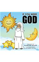 If You Were God