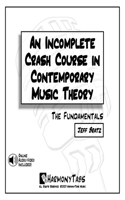Incomplete Crash Course in Contemporary Music Theory