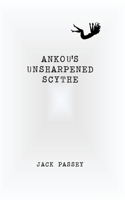 Ankou's Unsharpened Scythe