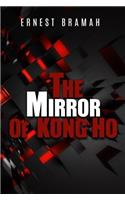 The Mirror of Kong Ho