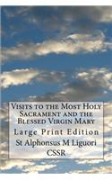 Visits to the Most Holy Sacrament and the Blessed Virgin Mary