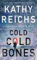 Cold, Cold Bones: (21 Temperance Brennan Novel)