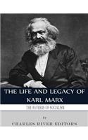 The Fathers of Socialism: The Life and Legacy of Karl Marx