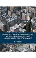 Simulink. Analyzing Simulink Results and Improving Simulation Performance