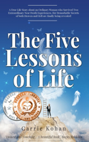 Five Lessons of Life