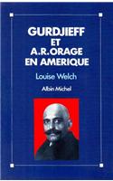 Gurdjieff Et A.R. Orage En Amerique