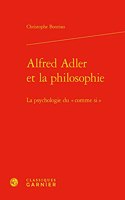 Alfred Adler Et La Philosophie