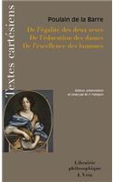 de l'Egalite Des Deux Sexes de l'Education Des Dames de l'Excellence Des Hommes