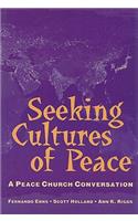 Seeking Cultures of Peace