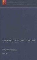 Nommer et classer dans les Balkans