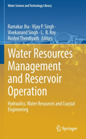 Water Resources Management and Reservoir Operation