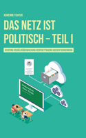 Netz ist politisch - Teil I: #evoting #schülerüberwachung #contactracing #gesichtserkennung