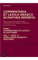 Commentaria Et Lexica Graeca in Papyris Reperta (Clgp), Fasc. 3, Apollonius Rhodius - Aristides