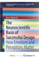 The Neuroscientific Basis of Successful Design