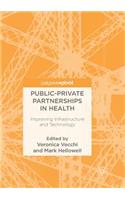Public-Private Partnerships in Health