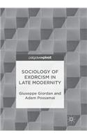 Sociology of Exorcism in Late Modernity