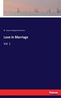 Love in Marriage: Vol. 1