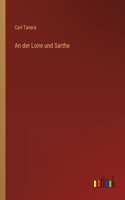 An der Loire und Sarthe