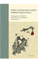 Childhood in Japanese History / Kindheit in Der Japanischen Geschichte
