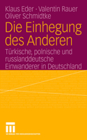 Die Einhegung Des Anderen