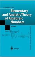 Elementary and Analytic Theory of Algebraic Numbers