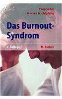 Das Burnout-Syndrom: Theorie Der Inneren Erschpfung