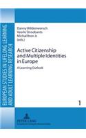 Active Citizenship and Multiple Identities in Europe