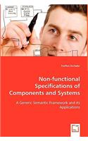 Non-functional Specifications of Components and Systems