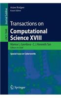 Transactions on Computational Science XVIII