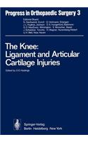 The Knee: Ligament and Articular Cartilage Injuries