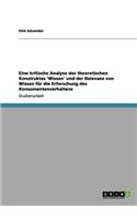 Eine kritische Analyse des theoretischen Konstruktes 'Wissen' und der Relevanz von Wissen für die Erforschung des Konsumentenverhaltens