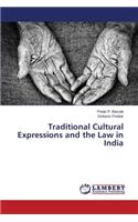 Traditional Cultural Expressions and the Law in India
