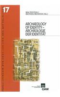 Archaeology of Identity - Archaologie Der Identitat
