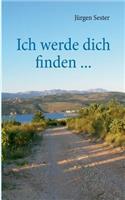 Ich werde dich finden ...