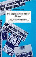 Legende vom Ritter Bruno