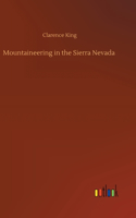 Mountaineering in the Sierra Nevada