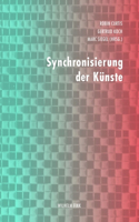 Synchronisierung Der Künste