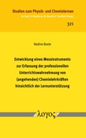 Entwicklung Eines Messinstruments Zur Erfassung Der Professionellen Unterrichtswahrnehmung Von (Angehenden) Chemielehrkraften Hinsichtlich Der Lernunterstutzung