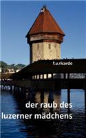 Raub des Luzerner Mädchens