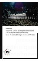 Société Civile Et Représentations Socio-Spatiales de la Ville: (Omn.Pres.Franc.)