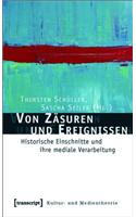 Von Zäsuren Und Ereignissen