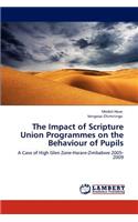 The Impact of Scripture Union Programmes on the Behaviour of Pupils