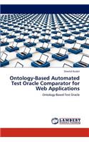 Ontology-Based Automated Test Oracle Comparator for Web Applications