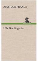 L'Île Des Pingouins