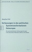 Verfassungen in Den Politischen Systemtransformationen Osteuropas