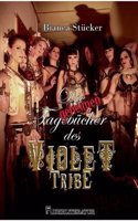 Die Geheimen Tagebucher Des Violet Tribe