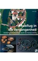 Ausflug in Die Vergangenheit