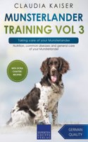 Munsterlander Training Vol 3 - Taking care of your Munsterlander