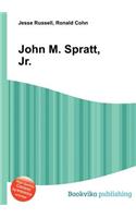 John M. Spratt, Jr.